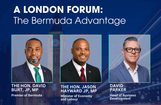 Bermuda Delegation Highlights Momentum in Risk, Private Wealth, and Technology Industries at Forum in London